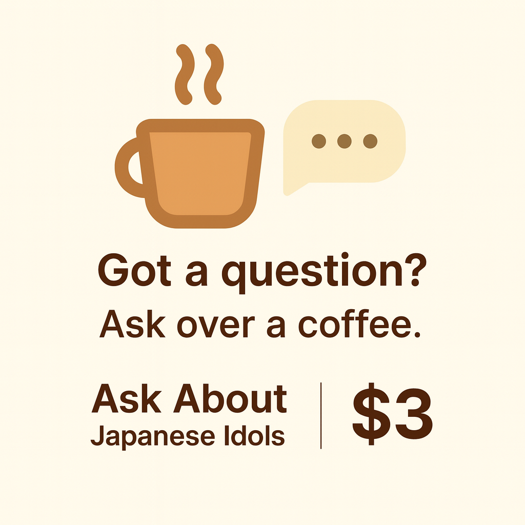 Ask About Japanese Idols